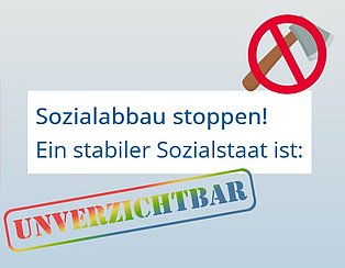 Sozialabbau stoppen als grafischer Text